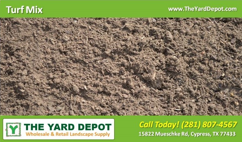 Mixed Soil Supplier - Turf Mix - TheYardDepot - Wholesale Landscape Supplier Cypress - Retail Landscape Supplier Cypress 15822 Mueschke Rd Cypress TX